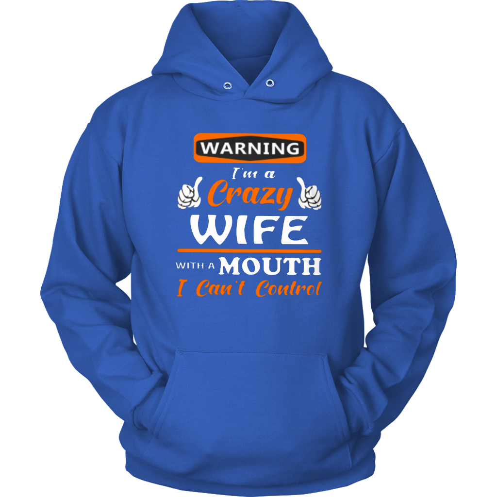 Crazy Wife Hoodie