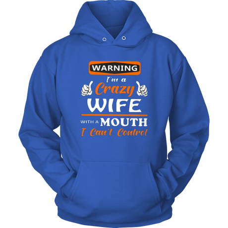 Crazy Wife Hoodie