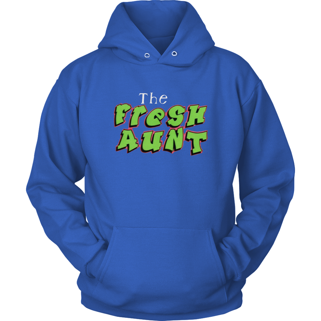 The Fresh Aunt Hoodies