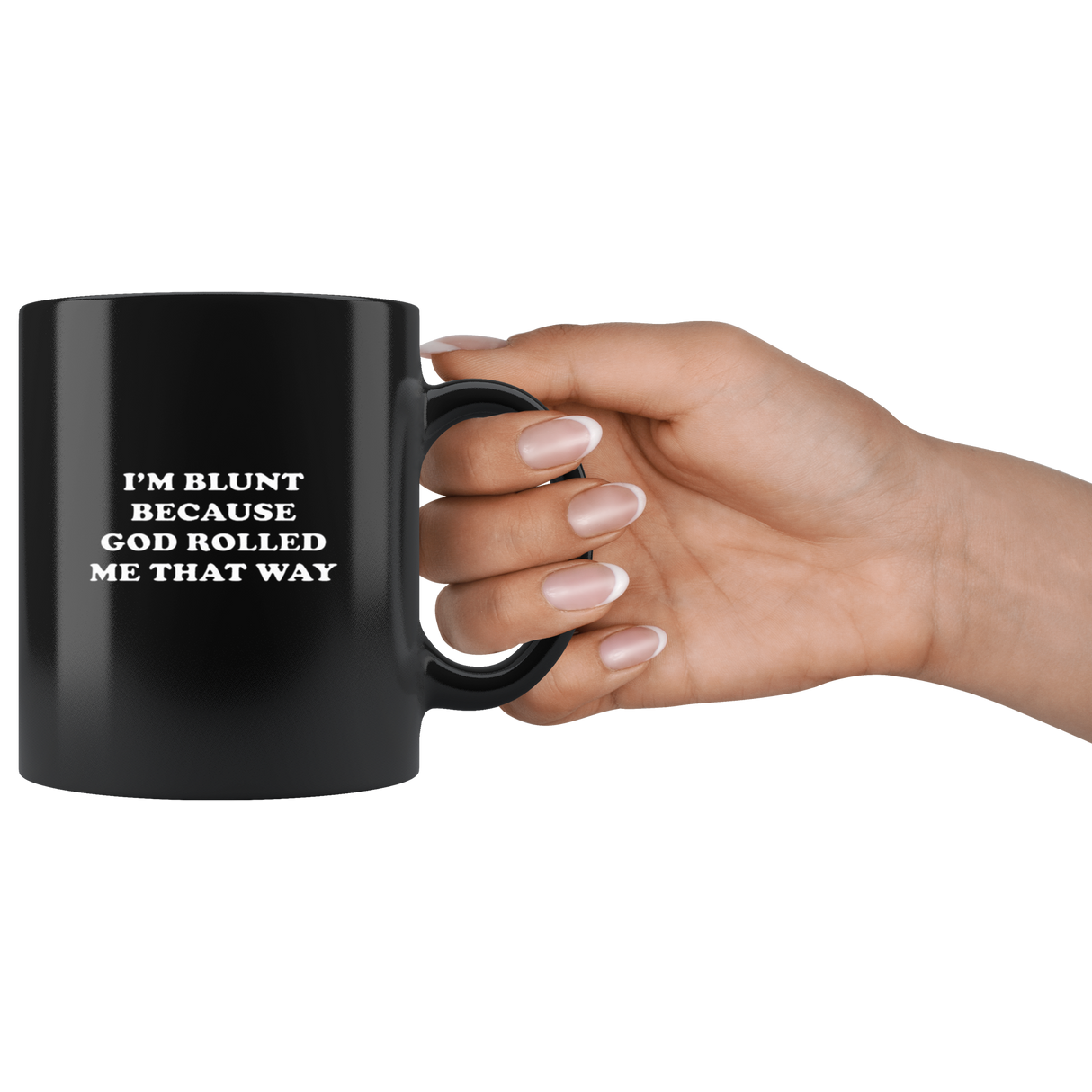 I'm Blunt Mugs - Shop Sassy Chick