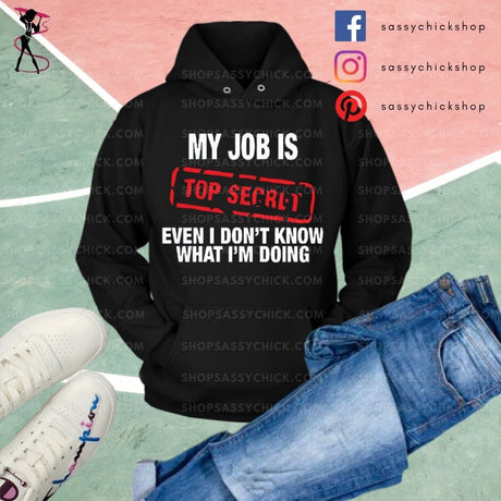 Top Secret Hoodies