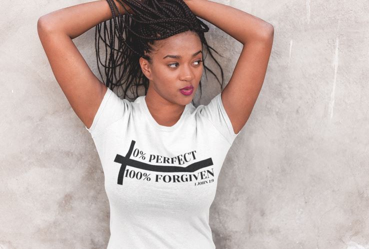 100% Forgiven T-Shirt - Shop Sassy Chick