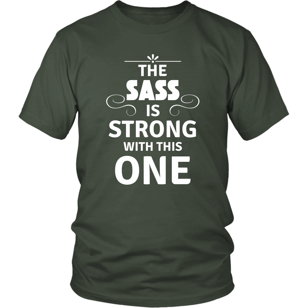 The Sass T-Shirt 1 - Shop Sassy Chick