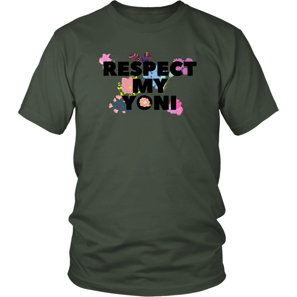 Respect My Yoni T-Shirt