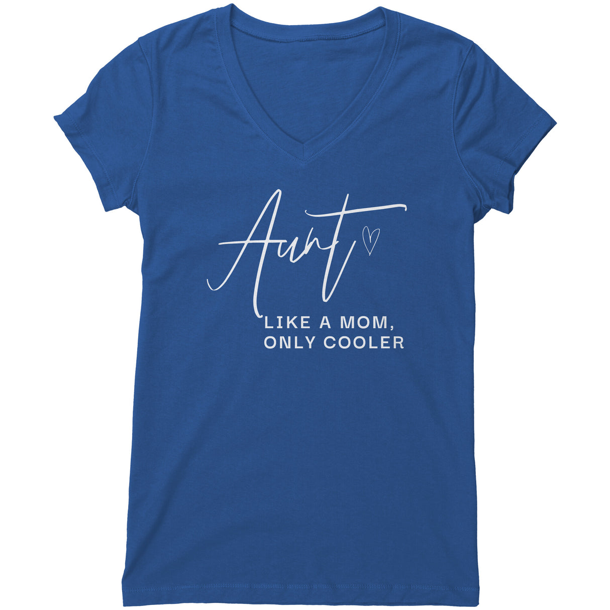 "Aunt Like Mom 2" V-neck Shirt