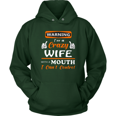 Crazy Wife Hoodie