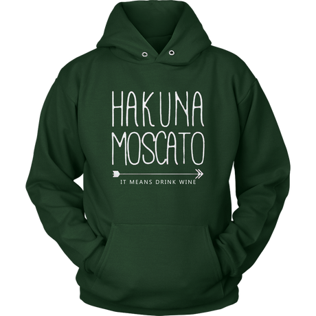 Hakuna Moscato Hoodies