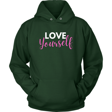 Love Yourself Hoodies - Shop Sassy Chick