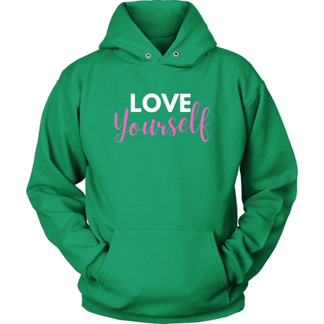 Love Yourself Hoodies - Shop Sassy Chick
