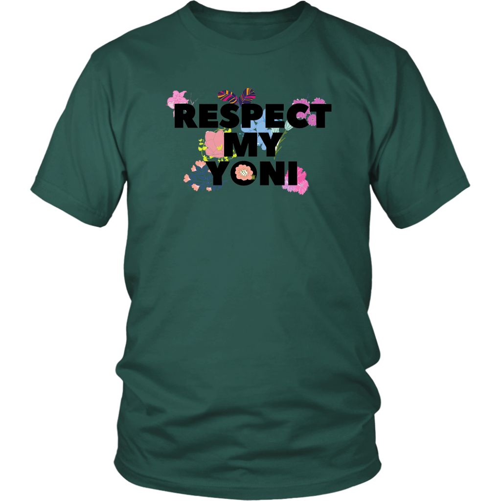 Respect My Yoni T-Shirt