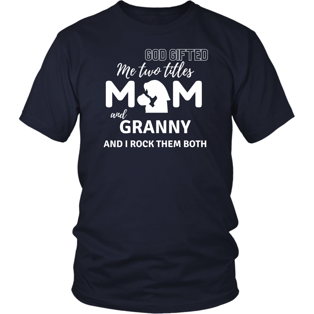 Mom & Granny T-Shirt 1 - Shop Sassy Chick