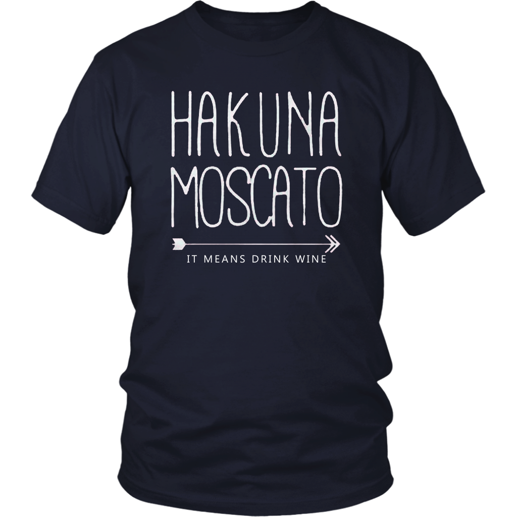 Hakuna Moscato T-Shirt - Shop Sassy Chick