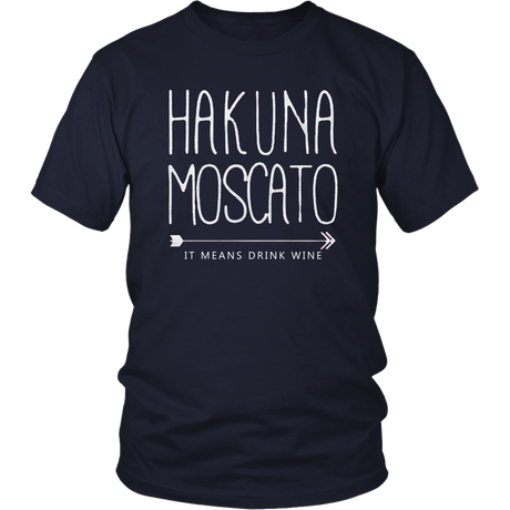 Hakuna Moscato T-Shirt - Shop Sassy Chick