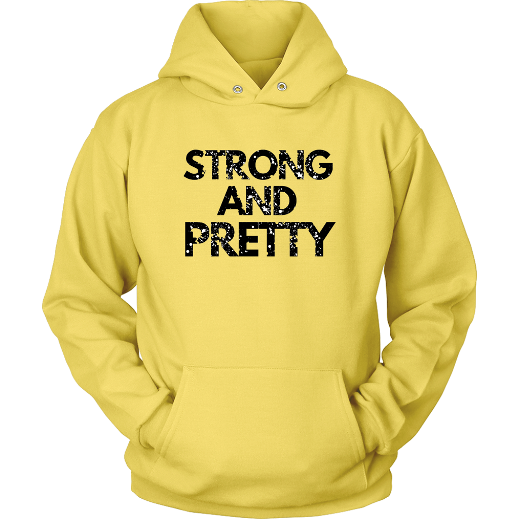 Strong And Pretty Hoodies - Shop Sassy Chick
