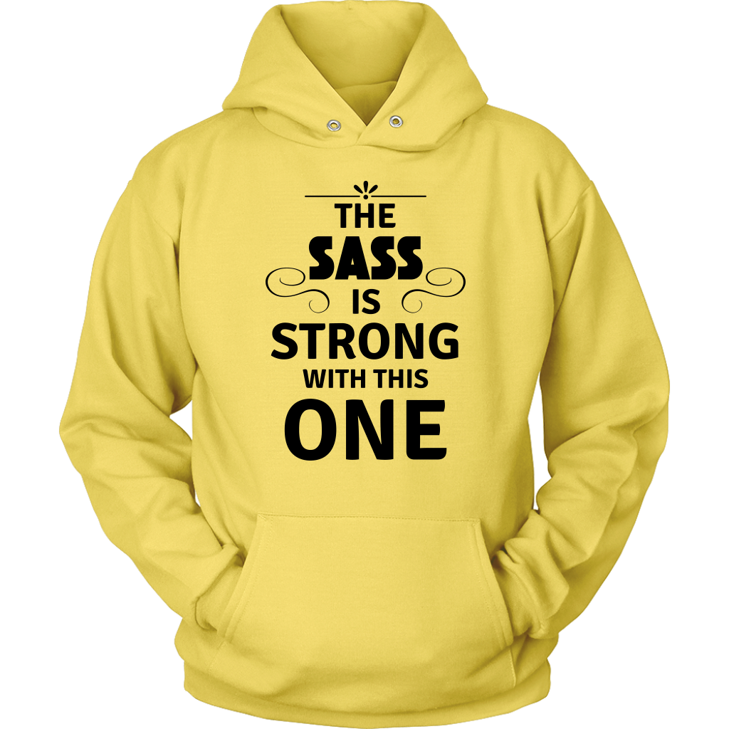 The Sass Hoodies - Shop Sassy Chick