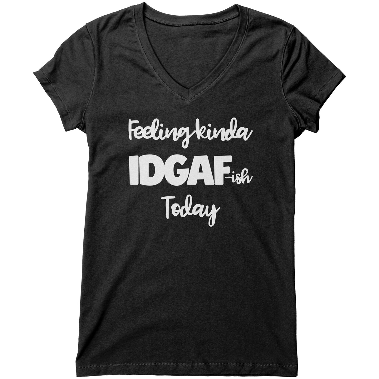 "Feeling Kinda 2" V-neck Shirt