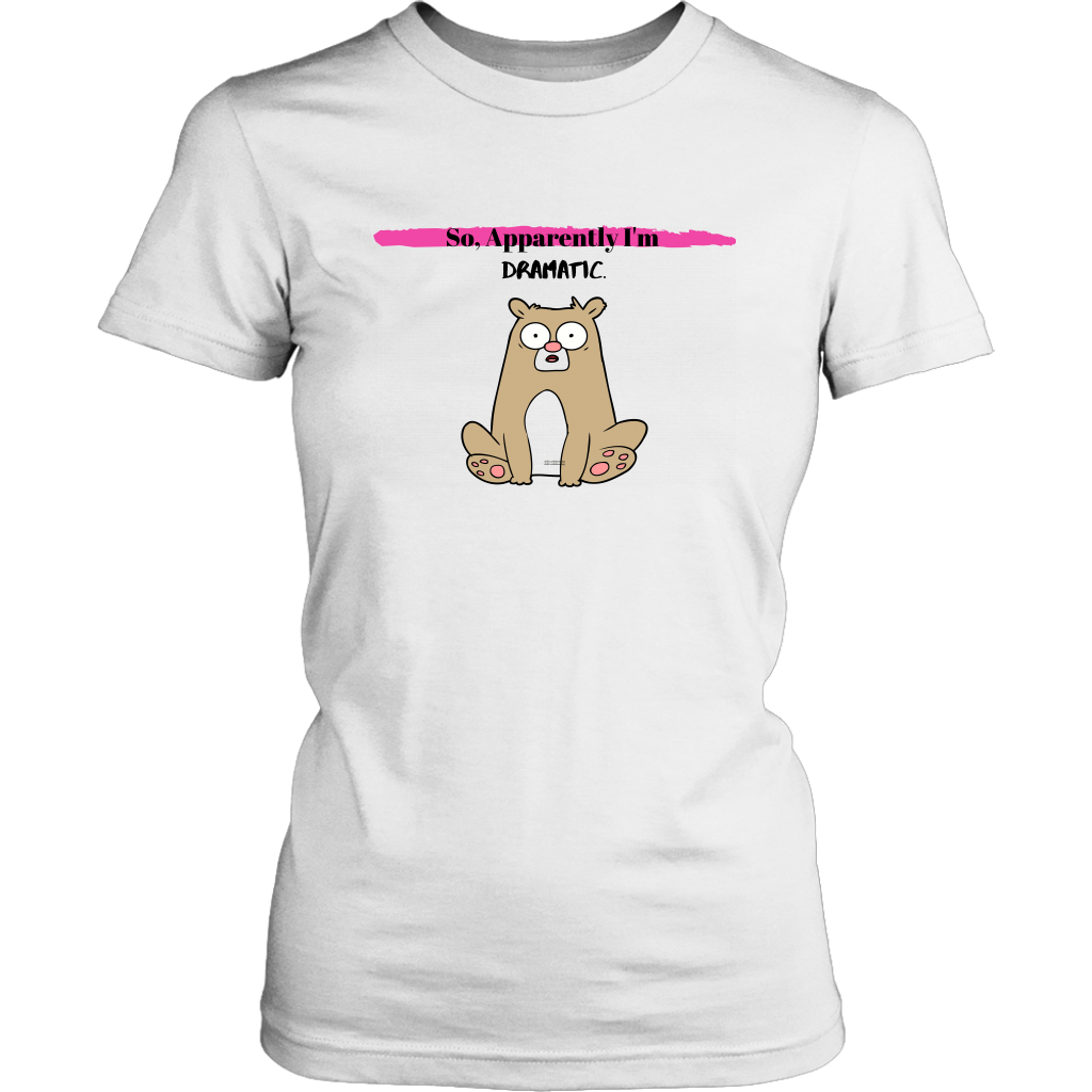 Dramatic Women's Unisex T-Shirt | Shop Sassy Chick