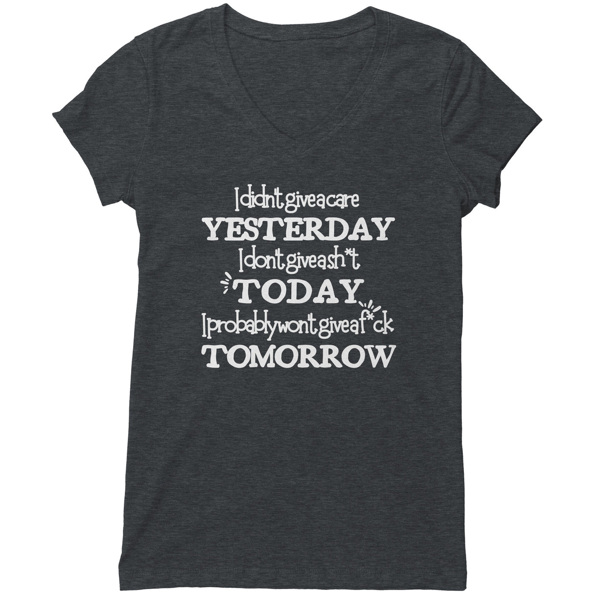 "I Didn't Give a Care 2" V-neck Shirt