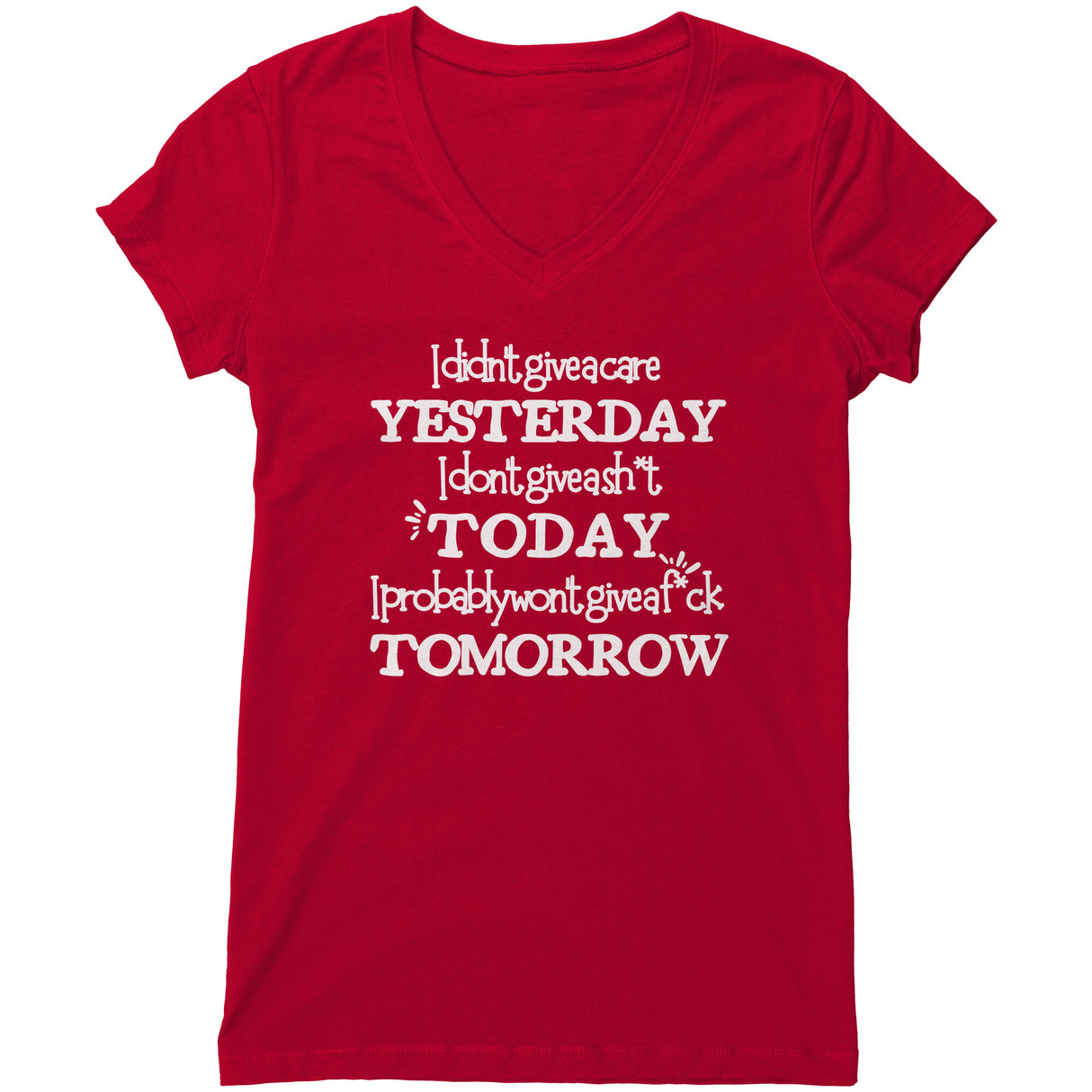 "I Didn't Give a Care 2" V-neck Shirt