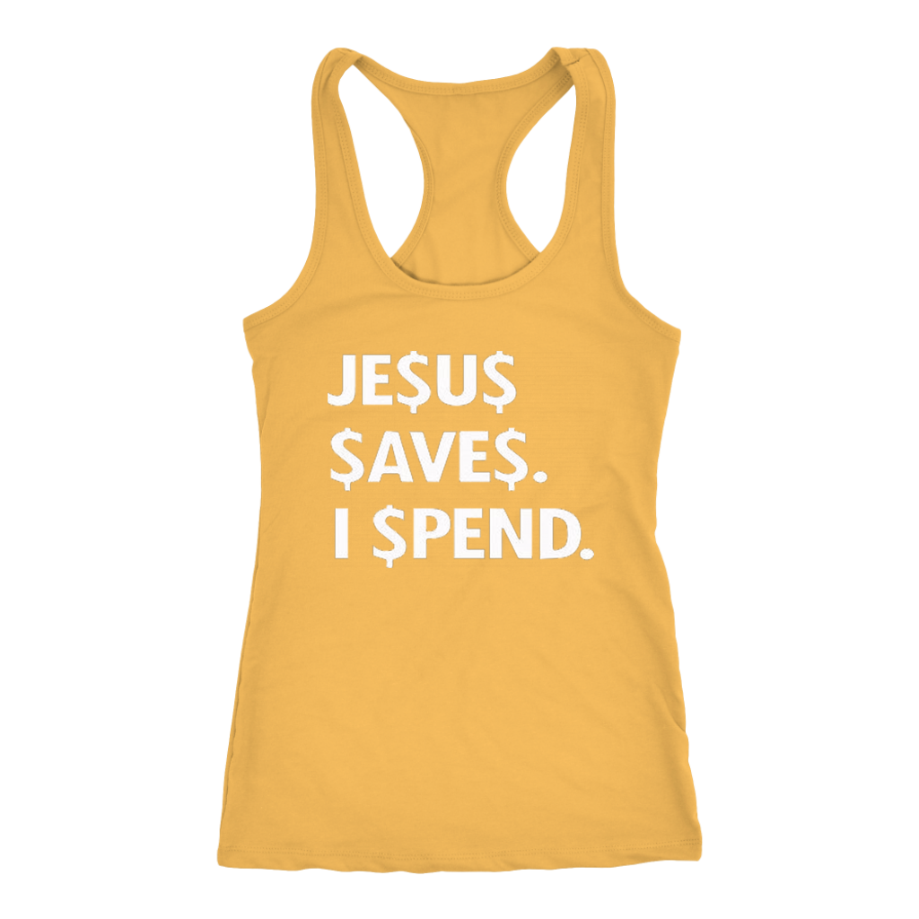 Jesus Save Spend Tanks - Shop Sassy Chick