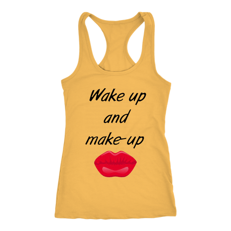 Wake Up And Make Up Tanks - Shop Sassy Chick