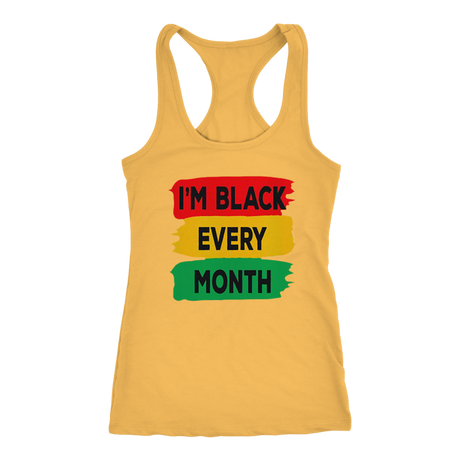 I'm Black Every Month Tanks - Shop Sassy Chick