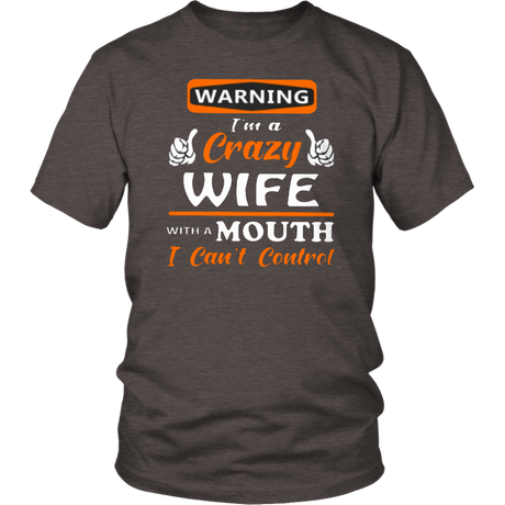 Crazy Wife T-Shirt - Shop Sassy Chick