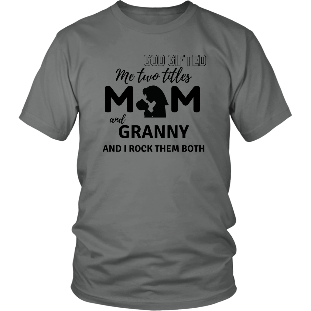 Mom & Granny T-Shirt - Shop Sassy Chick