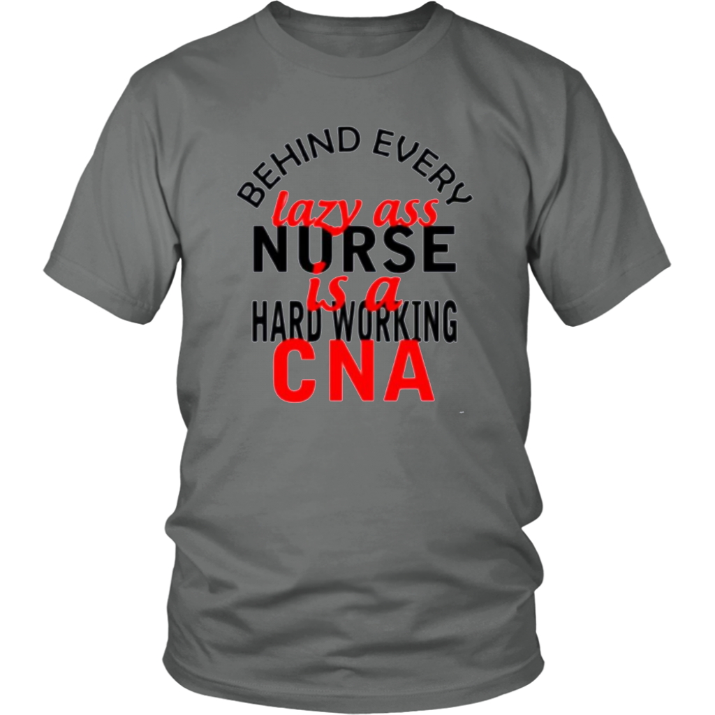 Behind Every Nurse T-Shirt - Shop Sassy Chick