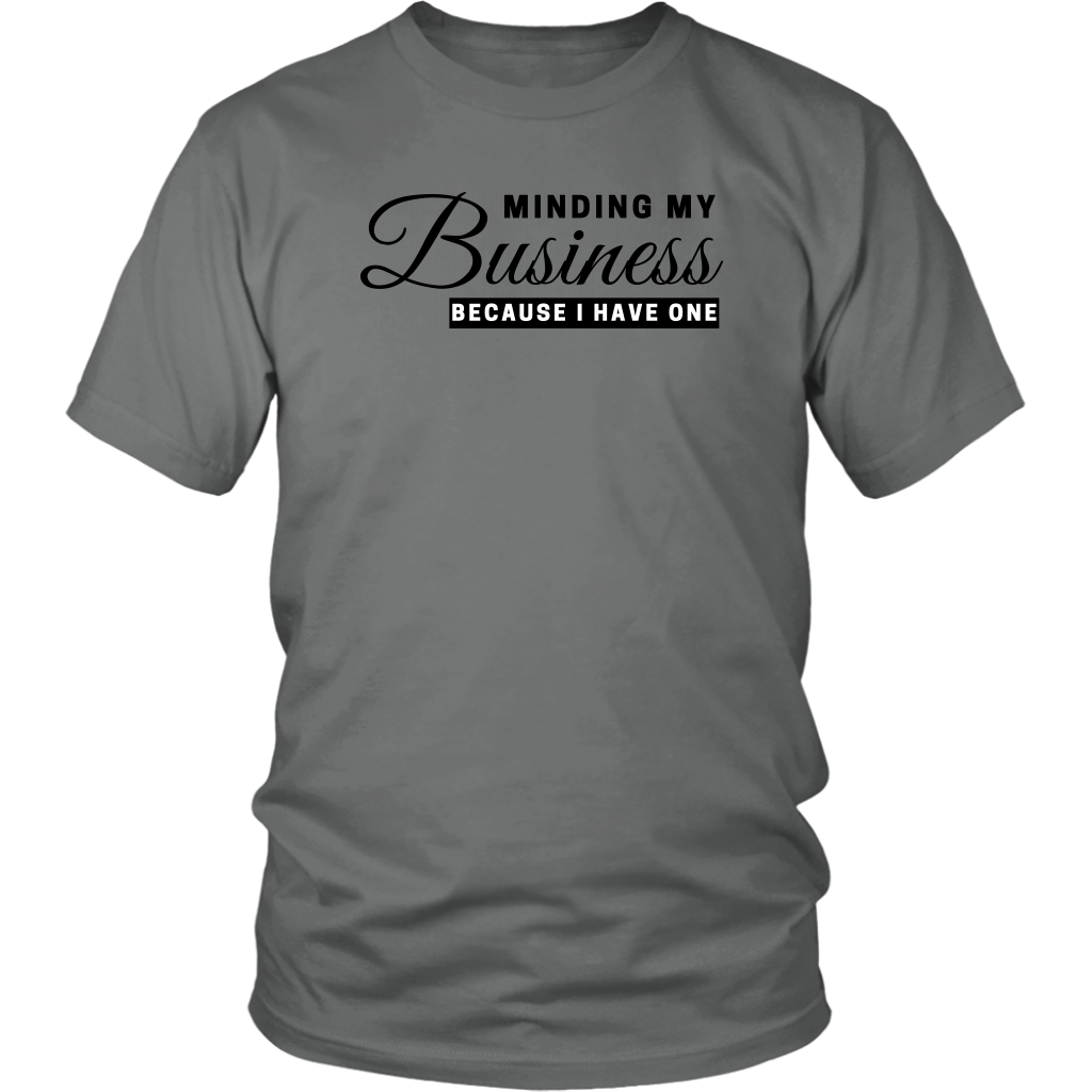 Minding My Business T-Shirt - Shop Sassy Chick