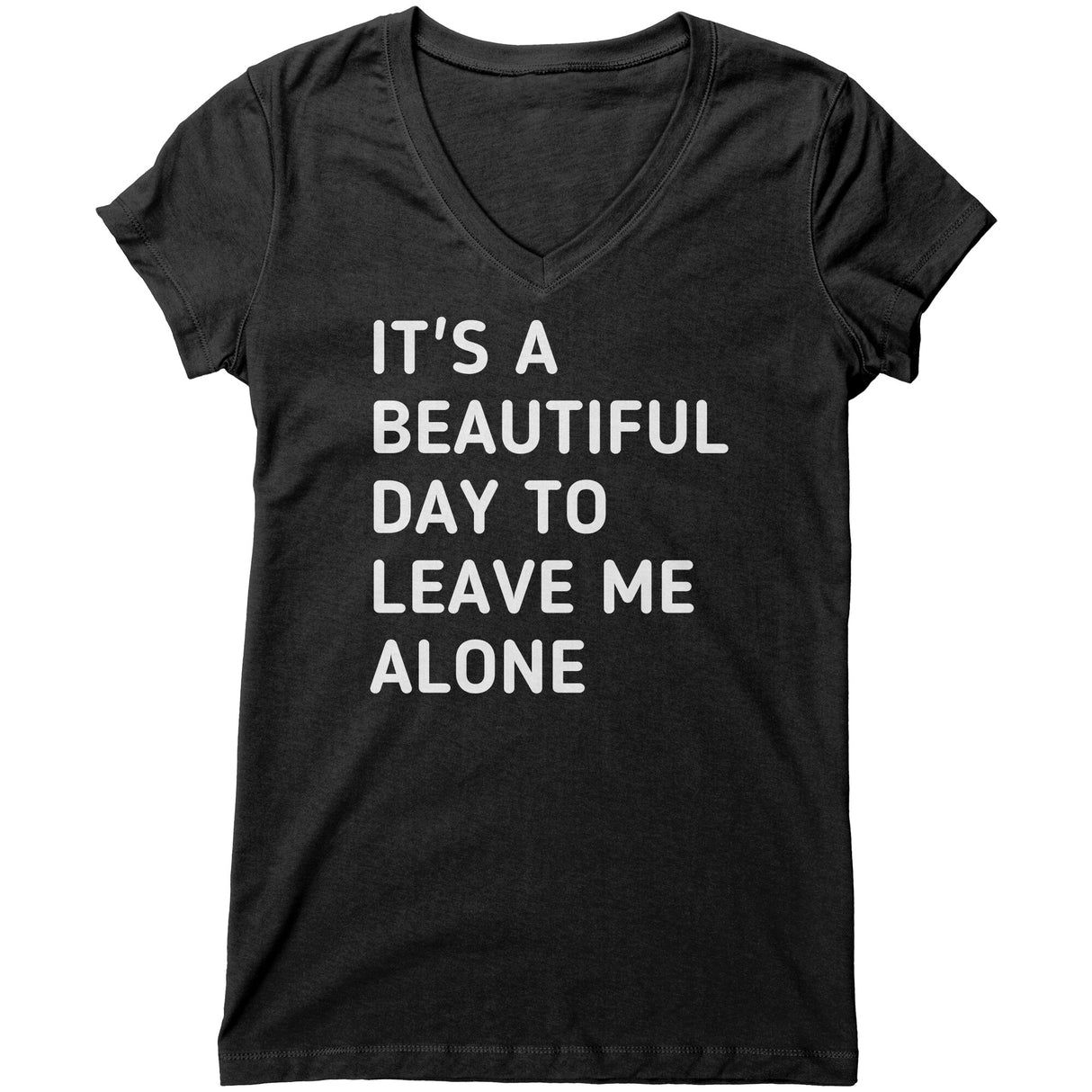"Leave Me Alone 2" V-neck Shirt