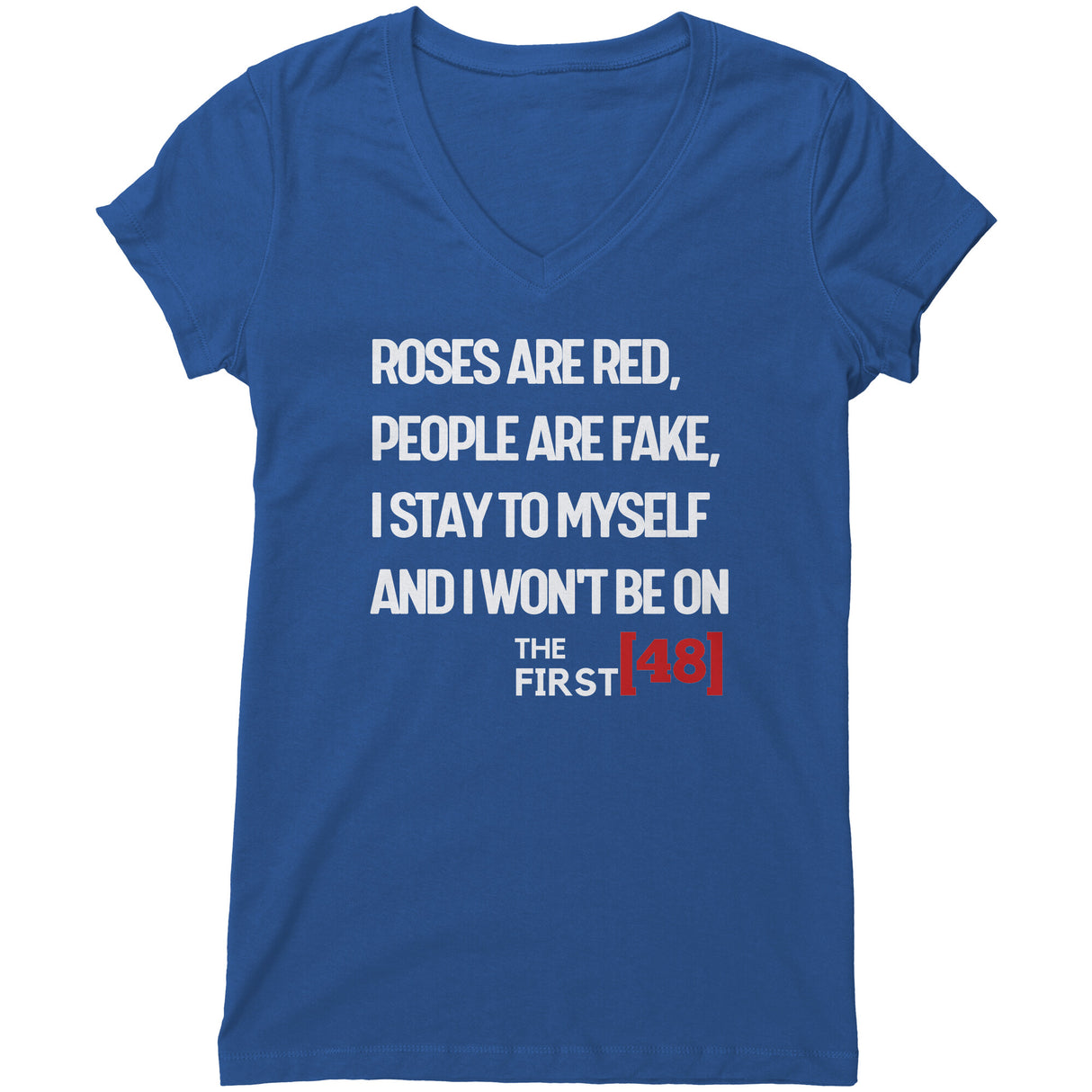 "Roses Are Red 2" V-neck Shirt