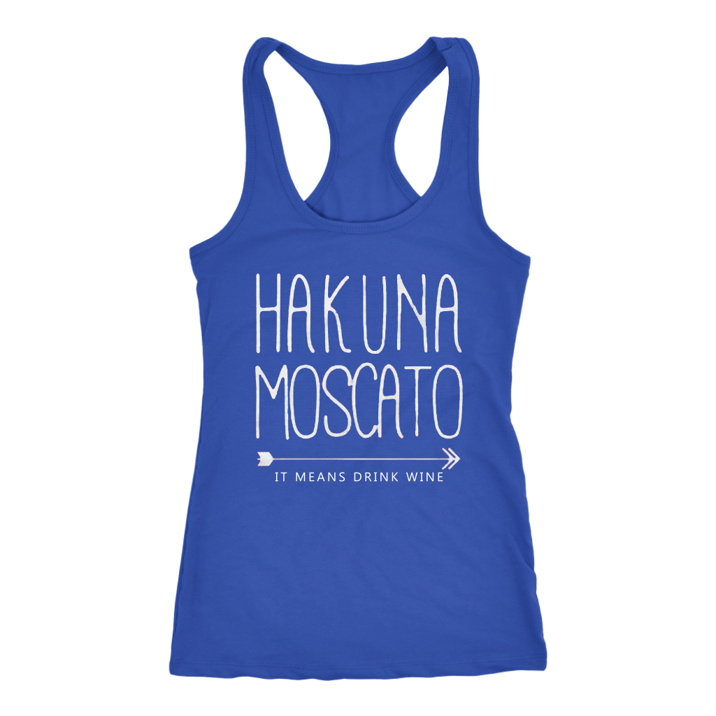 Hakuna Moscato Tanks - Shop Sassy Chick