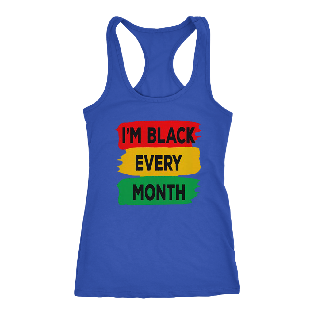 I'm Black Every Month Tanks - Shop Sassy Chick