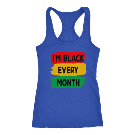 I'm Black Every Month Tanks - Shop Sassy Chick