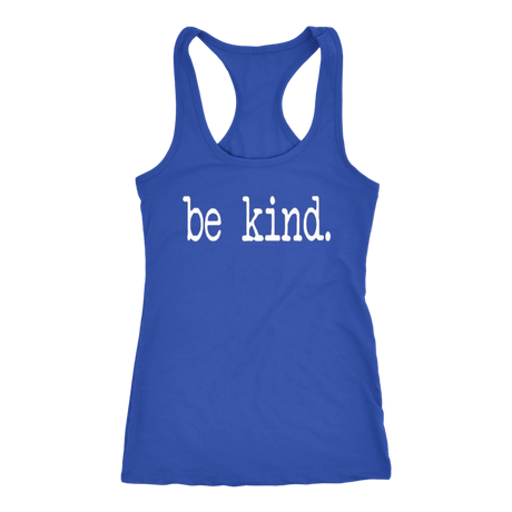 Be Kind Tanks - Shop Sassy Chick
