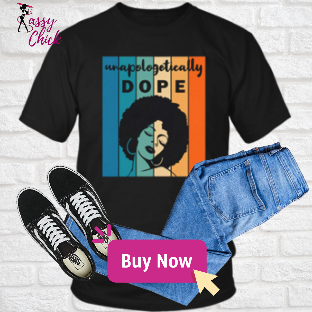 Unapologitically DOPE T-Shirt