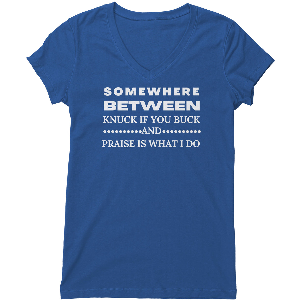 "Somewhere Between 2" V-neck Shirt