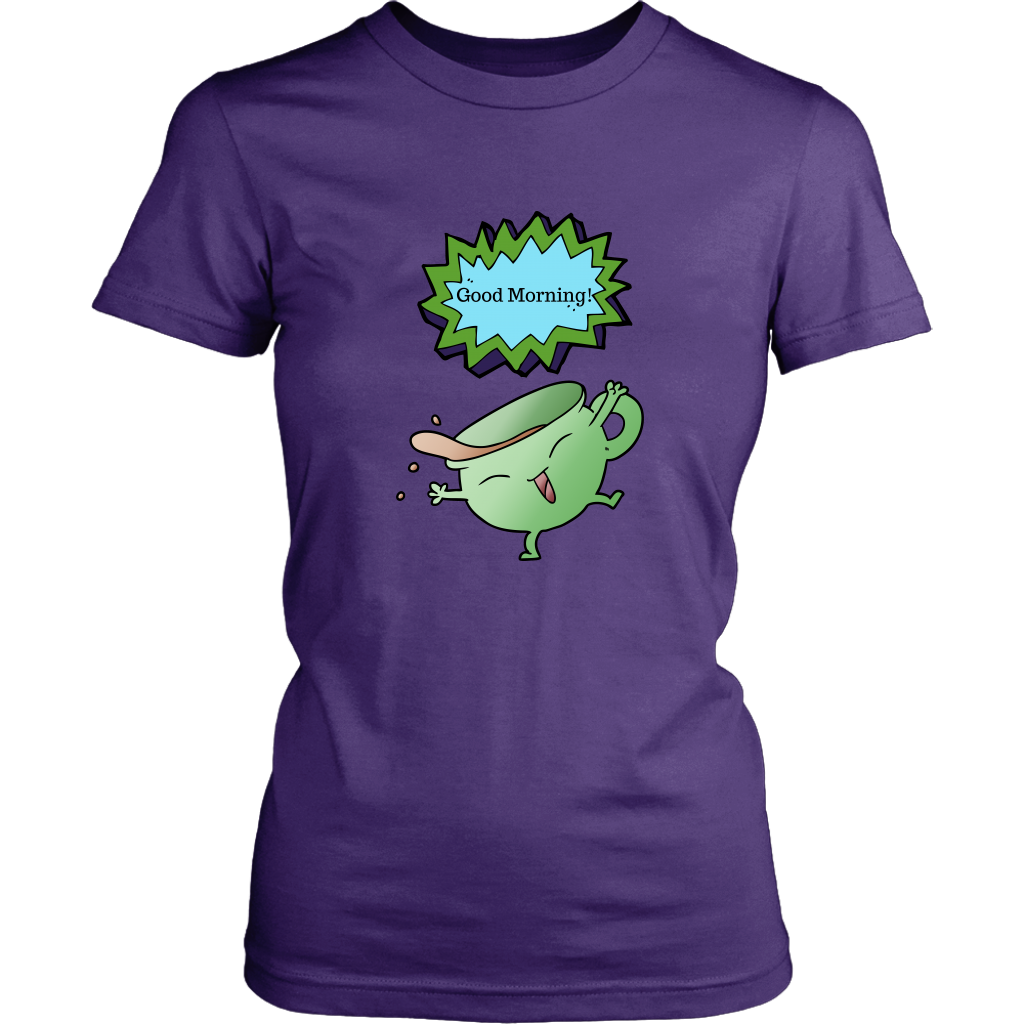 Good Morning Women's Unisex T-Shirt - Purple | Shop Sassy Chick