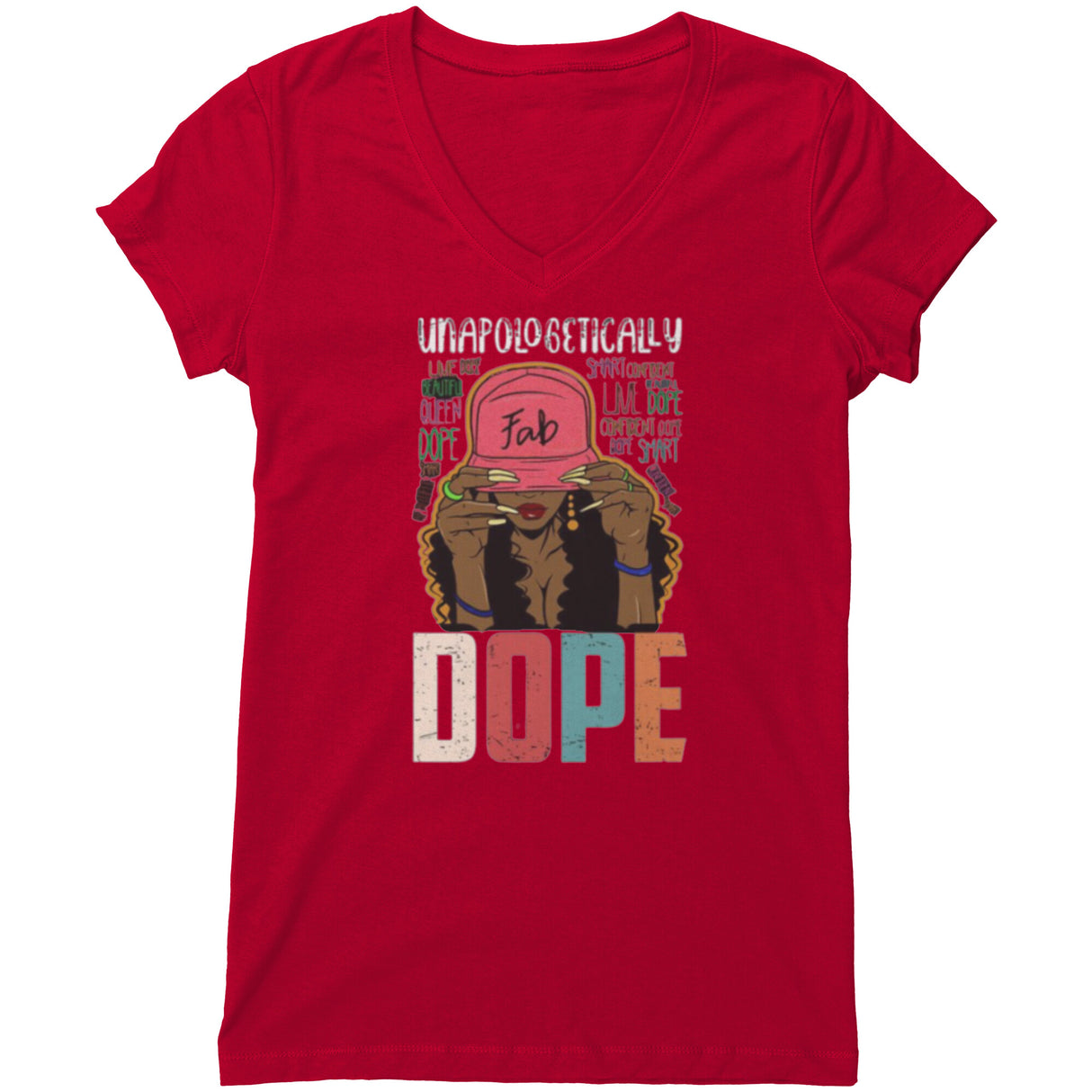 Unapologetically Dope V-neck Shirt