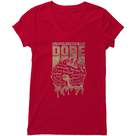 Unapologetically Dope 2 V-neck Shirt