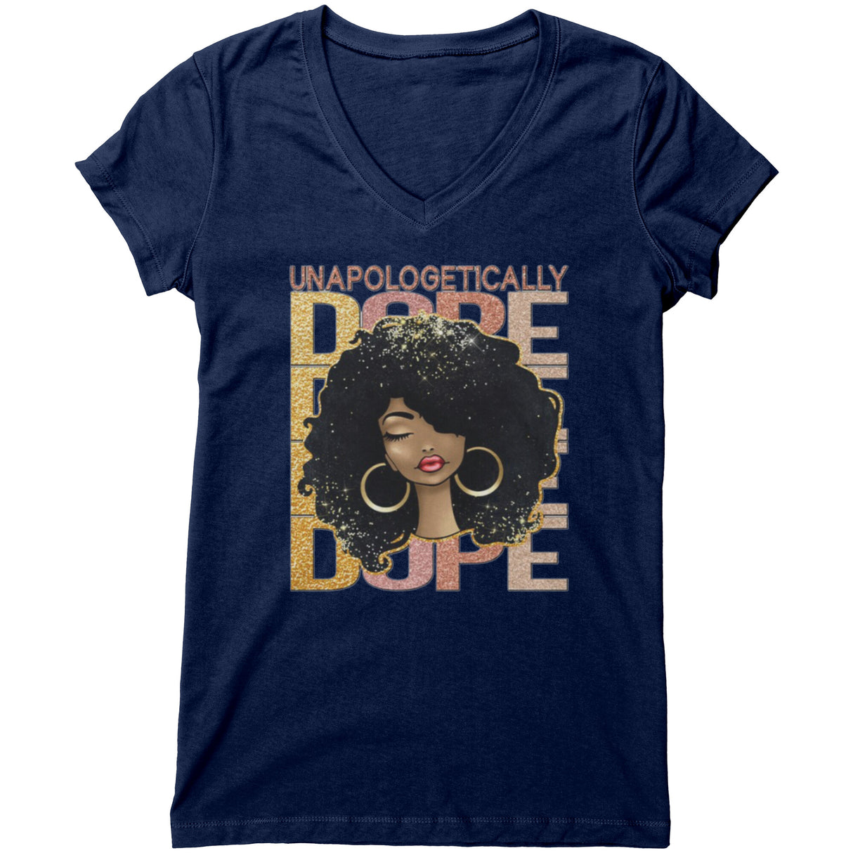 Unapologetically Dope 3 V-neck Shirt
