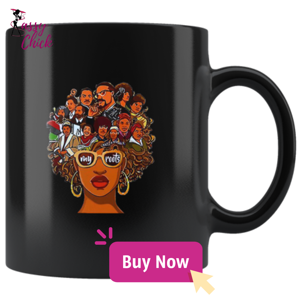 My Roots Mugs - Shop Sassy Chick