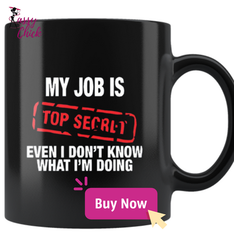 Top Secret Mugs - Shop Sassy Chick