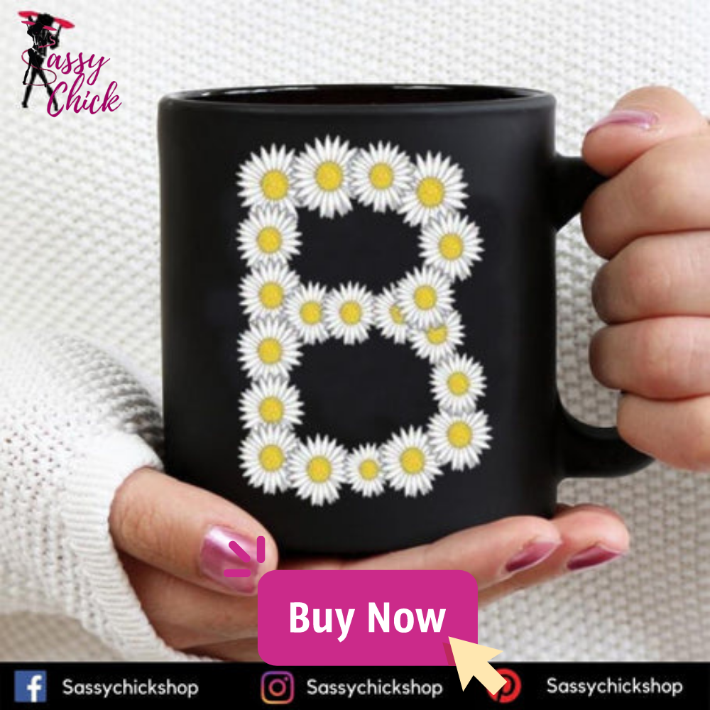B Mugs - Shop Sassy Chick