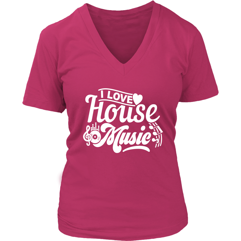 I Love House Music V-Neck - Shop Sassy Chick