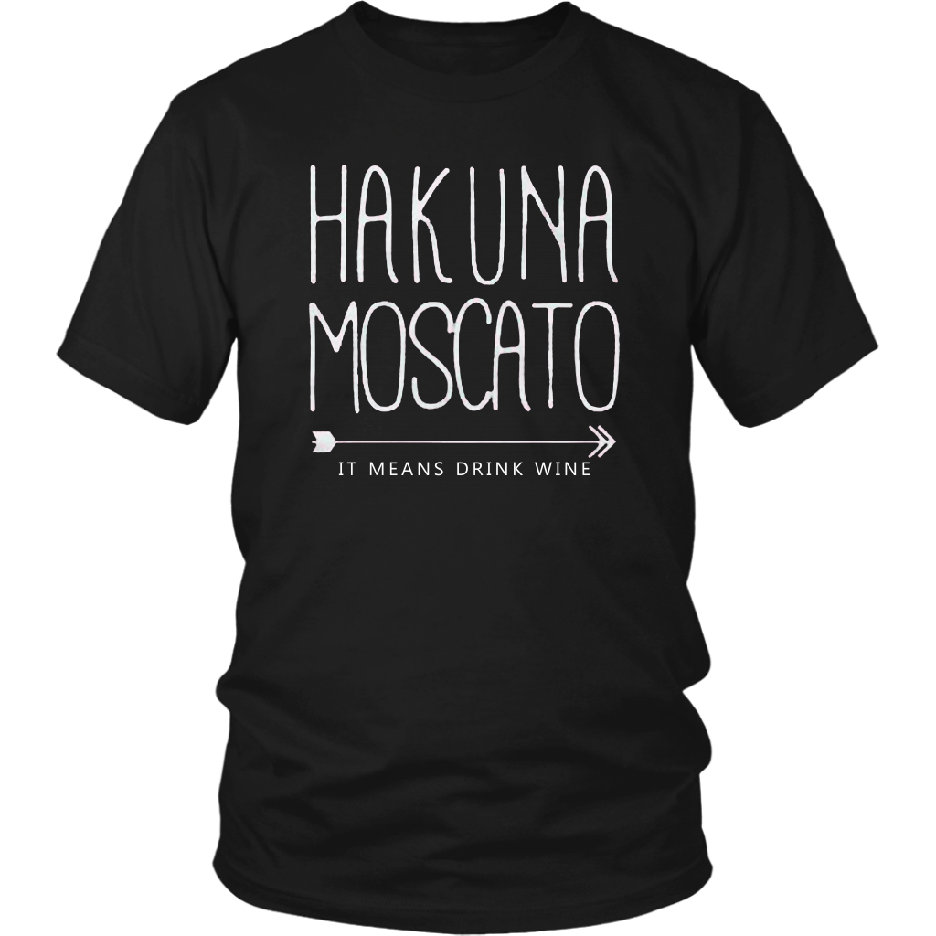 Hakuna Moscato T-Shirt - Shop Sassy Chick