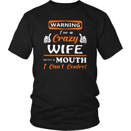 Crazy Wife T-Shirt - Shop Sassy Chick
