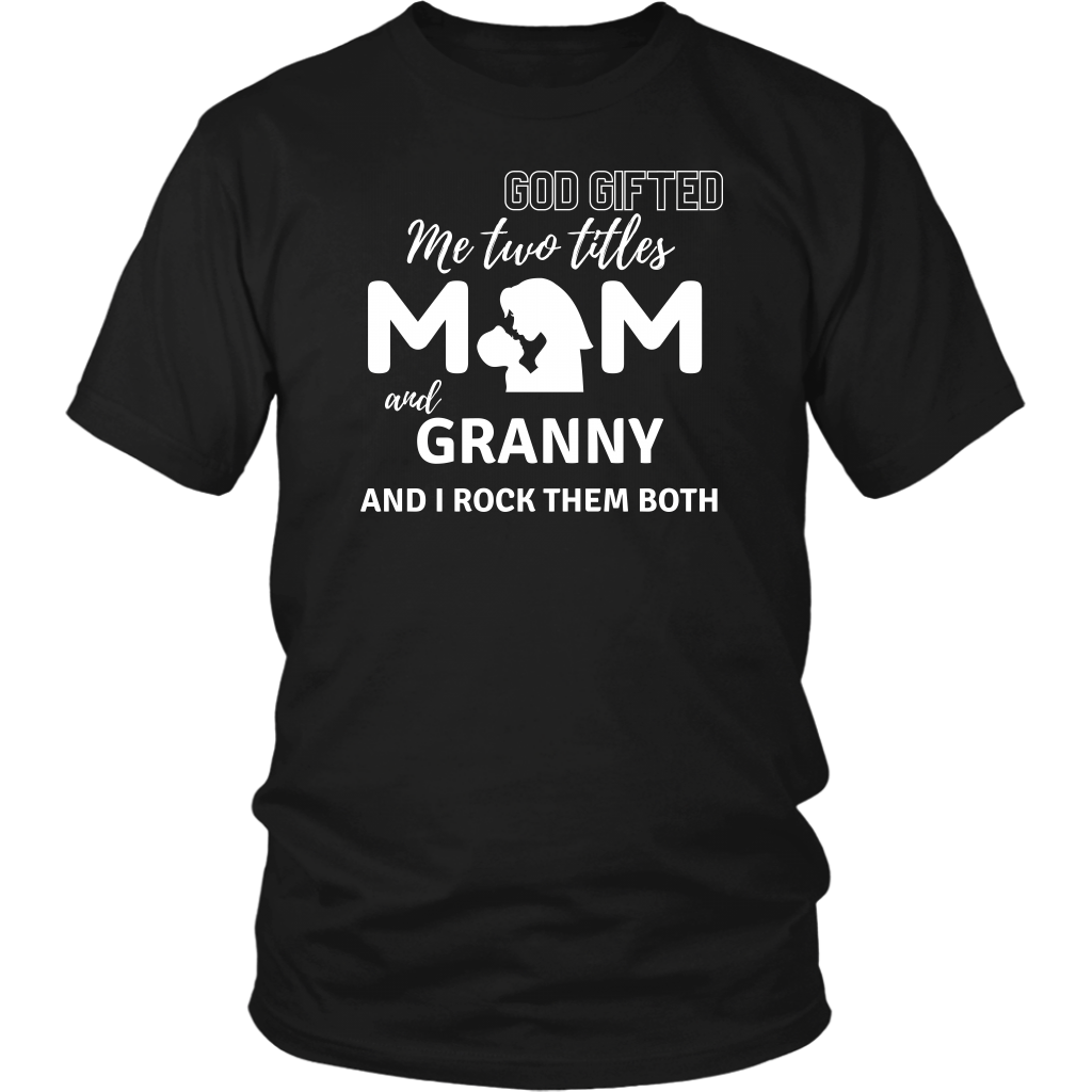Mom & Granny T-Shirt 1 - Shop Sassy Chick