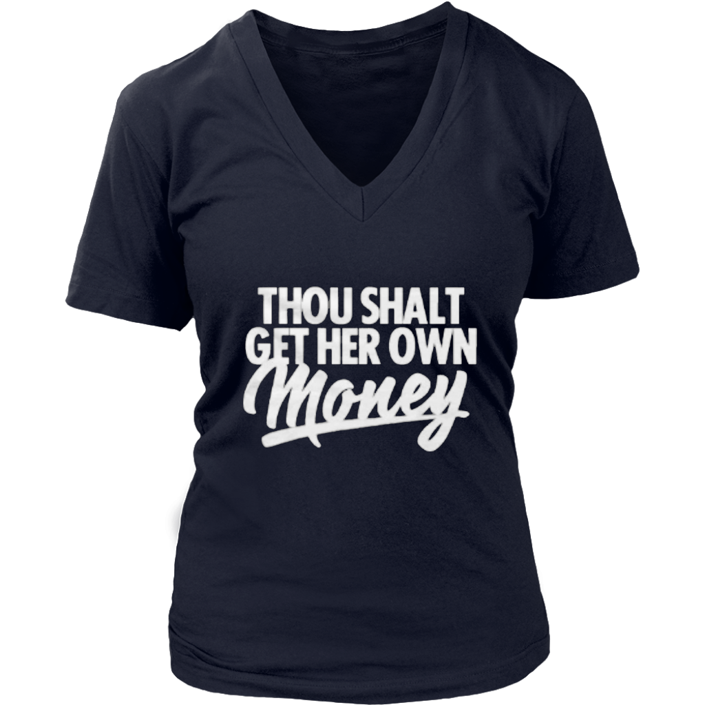 Thou shall get her own money - Shop Sassy Chick